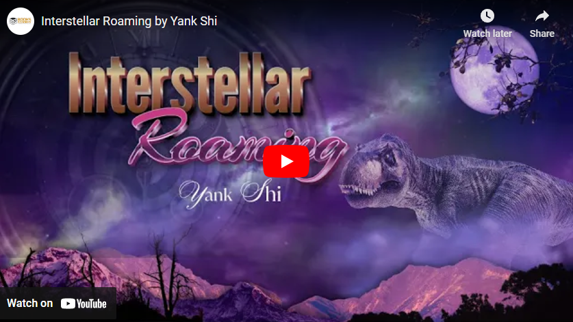 Read more about the article INTERSTELLAR ROAMING BOOK TRAILER BY YANK SHI